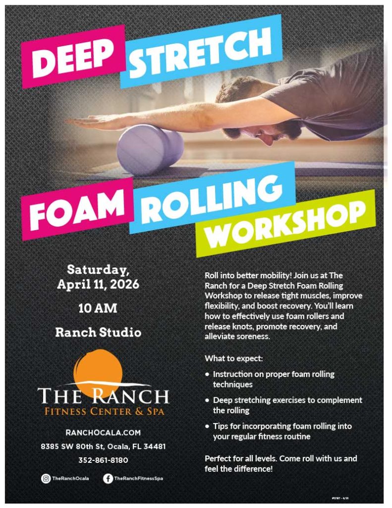Deep Stretch Foam Rolling workshop at The Ranch Fitness Center and Spa