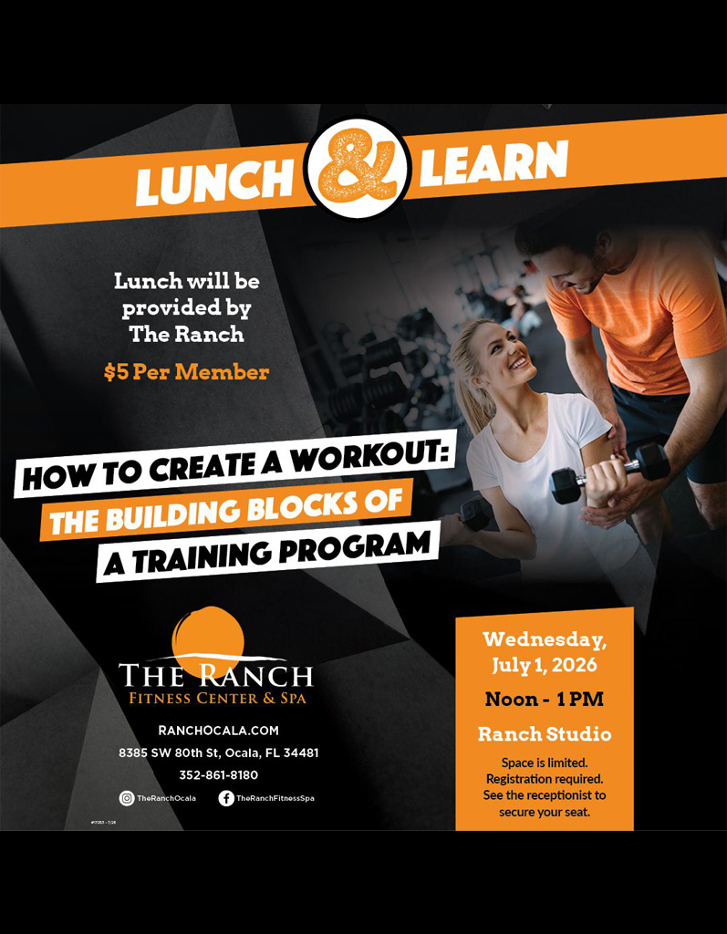 LunchLearnJuly2026 Lunch and Learn at the Ranch Fitness Center, in Ocala, FL.