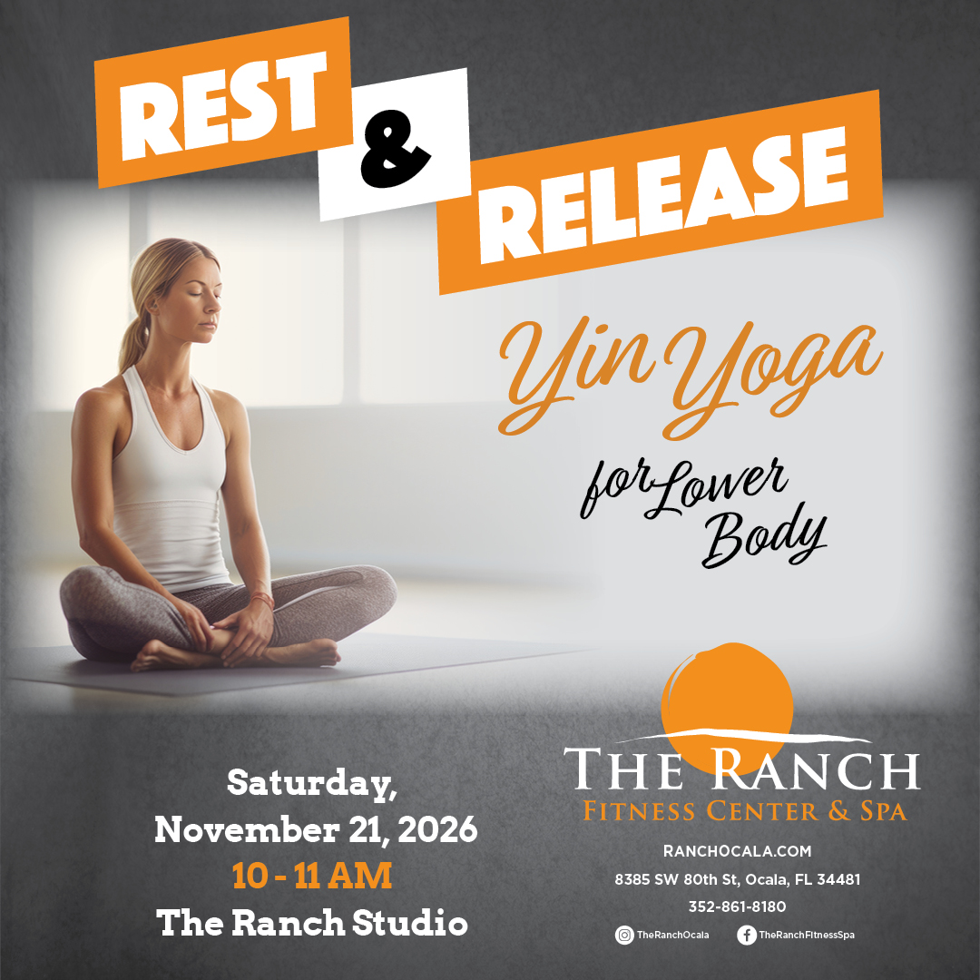 13372 RAN Yin Yoga for Lower Body Campaign Social (Nov 26) Rest & Release Yin Yoga at The Ranch.